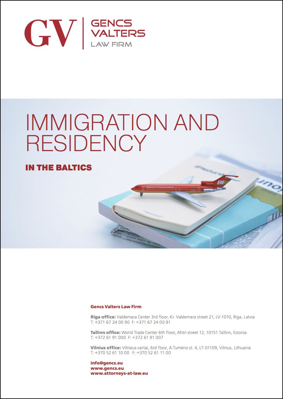 Immigration and Residency in Baltics 2015: Latvia, Lithuania, Estonia